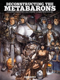 Enlarge image Cover: Deconstructing the Metabarons - Humanoids, Inc