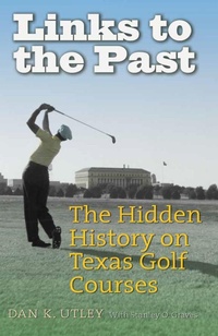 Abbildung von: Links to the Past - Texas A & M University Press