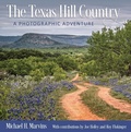 Cover: The Texas Hill Country - Texas A & M University Press