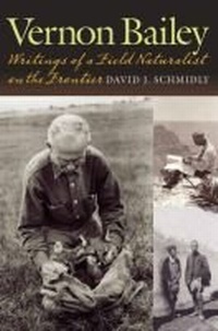 Abbildung von: Vernon Bailey - Texas A & M University Press