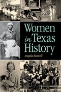Cover: Women in Texas History - Texas A & M University Press