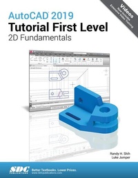 Abbildung von: AutoCAD 2019 Tutorial First Level 2D Fundamentals - SDC Publications