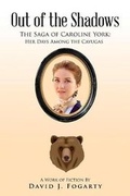 Cover: Out of the Shadows - Book Venture Publishing LLC
