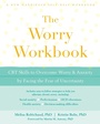 Cover: Worry Workbook - New Harbinger Publications