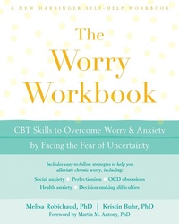 Enlarge image Cover: Worry Workbook - New Harbinger Publications