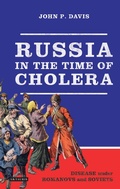 Cover: Russia in the Time of Cholera - I.B. Tauris