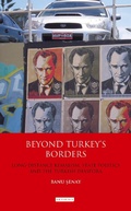Cover: Beyond Turkey's Borders - I.B. Tauris