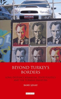 Enlarge image Cover: Beyond Turkey's Borders - I.B. Tauris