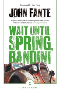 Enlarge image Cover: Wait Until Spring, Bandini - Canongate Canons