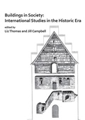 Cover: Buildings in Society: International Studies in the Historic Era - Archaeopress Archaeology