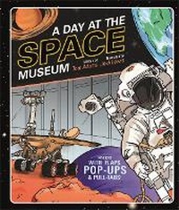 Enlarge image Cover: A Day at the Space Museum - Templar Publishing