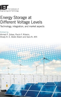 Enlarge image Cover: Energy Storage at Different Voltage Levels - Institution of Engineering and Technology