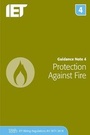 Cover: Guidance Note 4: Protection Against Fire - Institution of Engineering and Technology