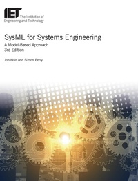 Enlarge image Cover: SysML for Systems Engineering - Institution of Engineering and Technology