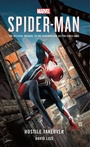 Cover: Marvel's SPIDER-MAN: Hostile Takeover - Titan Books Ltd