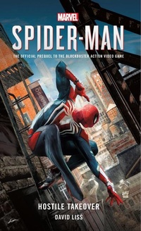 Enlarge image Cover: Marvel's SPIDER-MAN: Hostile Takeover - Titan Books Ltd