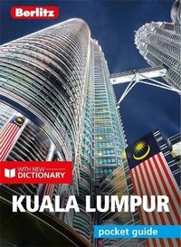 Abbildung von: Berlitz Pocket Guide Kuala Lumpur (Travel Guide with Dictionary) - Berlitz Travel