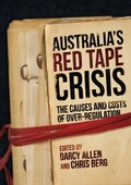 Cover: Australia's Red Tape Crisis *** - Connor Court Publishing