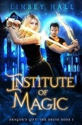 Cover: Institute of Magic - Bonnie Doon Press LLC