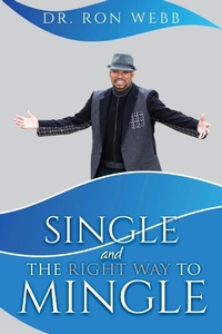 Enlarge image Cover: Single And The Right Way To Mingle - Rejoice Essential Publishing