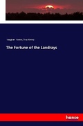 Cover: The Fortune of the Landrays - Hansebooks