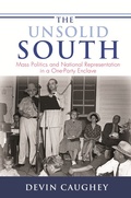Cover: The Unsolid South - Princeton University Press