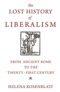 Cover: The Lost History of Liberalism - Princeton University Press