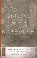 Cover: Origins of the Kabbalah - Princeton University Press