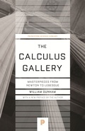Cover: The Calculus Gallery - Princeton University Press