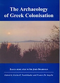 Enlarge image Cover: The Archaeology of Greek Colonisation - Oxford University School of Archaeology