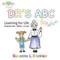 Cover: DR'S ABC Learning for Life - Program One - Distributed By Ingram Spark
