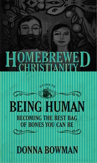 Enlarge image Cover: Homebrewed Christianity Guide to Being Human - Fortress Press