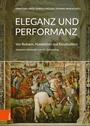 Cover: Eleganz und Performanz - B&ouml;hlau