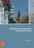Cover: Armenian Townscapes in Transylvania - B&ouml;hlau