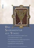 Cover: Das Sakramentar aus Tyniec - B&ouml;hlau