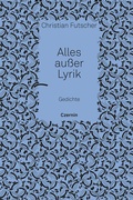 Cover: Alles au&szlig;er Lyrik - Czernin