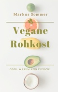 Cover: Vegane Rohkost - Books on Demand