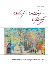 Enlarge image Cover: Osdorf - Ostdorp - Oßtorff - BoD - Books on Demand