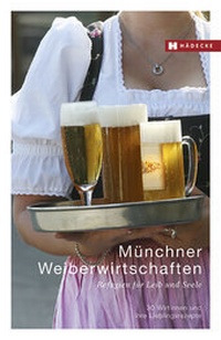 Abbildung von: Münchner Weiberwirtschaften - Hädecke Verlag