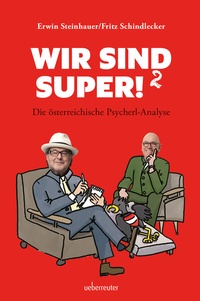 Enlarge image Cover: Wir sind super!² - Carl Ueberreuter Verlag