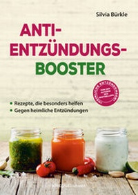 Abbildung von: Anti-Entzündungs-Booster - Königsfurt-Urania Verlag