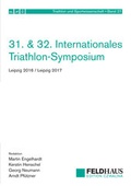 Cover: 31. & 32. Internationales Triathlon-Symposium - Feldhaus