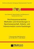 Cover: Herzfrequenzvariabilit&auml;t: Methoden und Anwendungen in Sportwissenschaft, Arbeits- und Intensivmedizin sowie Kardiologie - Feldhaus