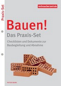 Abbildung von: Bauen! - Das Praxis-Set - Verbraucherzentrale NRW e.V.
