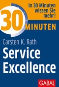 Cover: 30 Minuten Service Excellence - GABAL