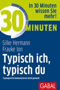 Cover: 30 Minuten Typisch ich, typisch du - GABAL