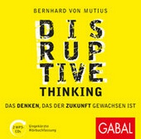 Abbildung von: Disruptive Thinking - GABAL