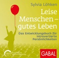 Cover: Leise Menschen - gutes Leben - GABAL