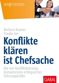 Abbildung von: Konflikte klären ist Chefsache - GABAL