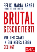 Cover: Brutal gescheitert! - GABAL